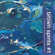 Brown Spirits - Brown Spirits #1 (2026)