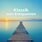 VA - Klassik zum Entspannen (2021)