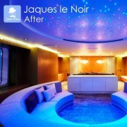 Jaques Le Noir - After (2015)