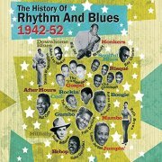 VA - The History of Rhythm & Blues Part Two: 1942-1952, Vol. 2 (2012)