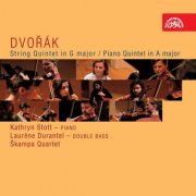 Laurene Durantel, Kathryn Stott, Škampa Quartet - Dvořák: String Quintet, Piano Quintet (2007)