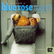 VA - Blue Rose Nuggets 62 (2013)