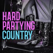 VA - Hard Partying Country (2025)