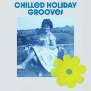 The Brook Holloway Band - Chilled Holiday Grooves (2023)