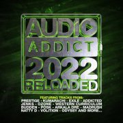 VA - Audio Addict Records 2022 Reloaded (2022)