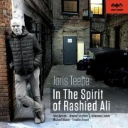 Joris Teepe - In The Spirit Of Rashied Ali (2018) [.flac 24bit/48kHz]