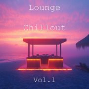 VA - Lounge Chillout Vol.1 (2025)