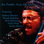 Joe Fonda - From The Source (1997)