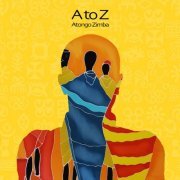 Atongo Zimba - A to Z (2021) [Hi-Res]