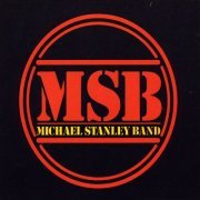 Michael Stanley Band - MSB (Remastered) (1982/2014)