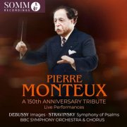 Pierre Monteux, BBC Symphony Chorus, BBC Symphony Orchestra - Pierre Monteux: A 150th Anniversary Tribute (Live) (2025) [Hi-Res]