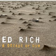 Ed RiCH - A Decade of Dub (2025) [Hi-Res]