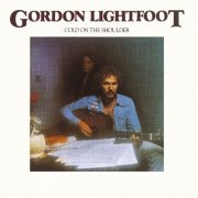 Gordon Lightfoot - Cold on the Shoulder (1975)