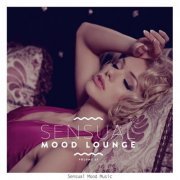 VA - Sensual Mood Lounge, Vol. 21 (2020)