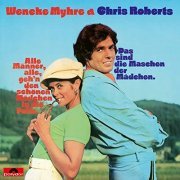 Wencke Myhre & Chris Roberts - Alle Männer, Alle, geh'n den schönen Mädchen in die Falle. / Das sind die Maschen der Mädchen. (1971/2021)