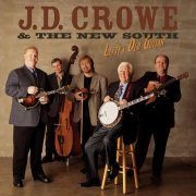 J.D. Crowe & The New South - Leftys Old Guitar (2006)