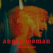 YAENNIVER - ANGRY WOMAN (2025) Hi-Res