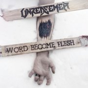 Unredeemer - Word Become Flesh (2022) Hi-Res