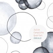 Julie Campiche Quartet - Onkalo (2020) [Hi-Res]