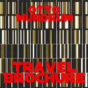 Otto Murdrum - Travel Brochure (2026)