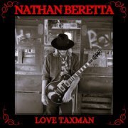 Nathan Beretta - Love Taxman (2024)