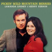 Lawanda Lindsey, Kenny Vernon - Pickin' Wild Mountain Berries (1970) [Hi-Res]