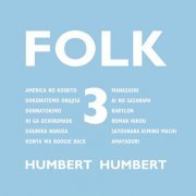 Humbert Humbert - FOLK 3 (2021) Hi-Res