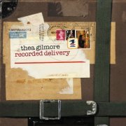 Thea Gilmore - Recorded Delivery (2009)