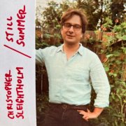 Christopher Sleightholm - Still Summer (2025) Hi-Res