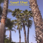 Sweet Steel - Sounds Of The Caribbean (2005) FLAC