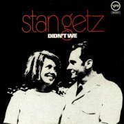 Stan Getz - Didn't We (1969) FLAC