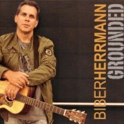 Biber Herrmann - Grounded (2014)