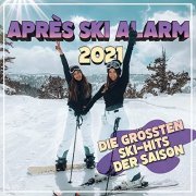 VA - Après Ski Alarm: Die grössten Ski - Hits der Saison (2020)