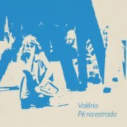 Valeria - Pé na estrada (2020)