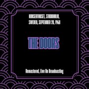 The Doors - Konserthuset, Stockholm, Sweden, September 20, 1968 (Remastered, Live On Broadcasting) (2025)
