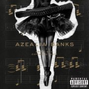 Azealia Banks - Broke with Expensive Taste (2014)