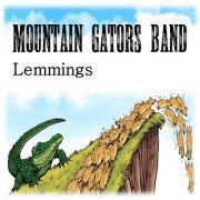 Mountain Gators - Lemmings (2023) Hi-Res