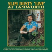 Slim Dusty - Live At Tamworth (Live From Australia/1973 / 1996 Remaster) (1996)