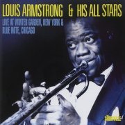 Louis Armstrong & His All-Stars - Live at Winter Garden, New York & Blue Note, Chicago (1995)