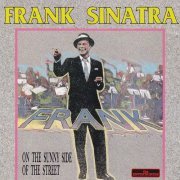 Frank Sinatra - On The Sunny Side Of The Street (1993)