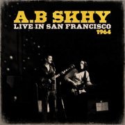 A.B Skhy - A.B Skhy, Live In San Francisco '64 (2016)