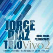 Jorge Díaz Trío - Vivo 2 (2024)