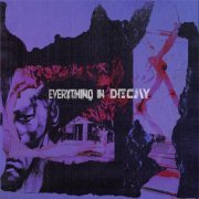 The Microgram - Everything In Decay (2022)