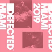 VA - Defected Miami 2019