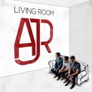 AJR - Living Room (2015) {2025 Reissue}