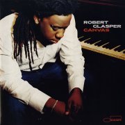 Robert Glasper - Canvas (2019, Reissue) LP