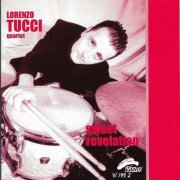 Lorenzo Tucci Quartet - Sweet Revelation (2000) flac