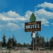 Bottom Dwellers - Fireside (2022)