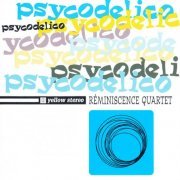 Reminiscence Quartet - Psycodelico (1996)