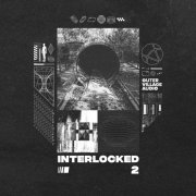 VA - Interlocked 2 (2025)